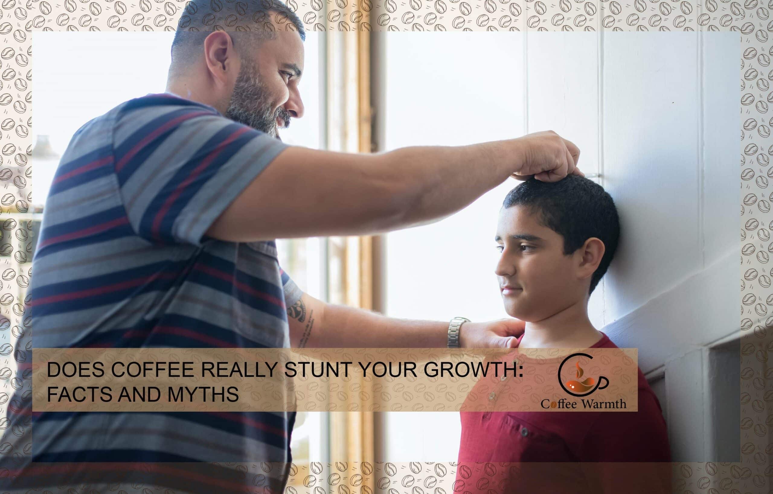 Does coffee stunt growth