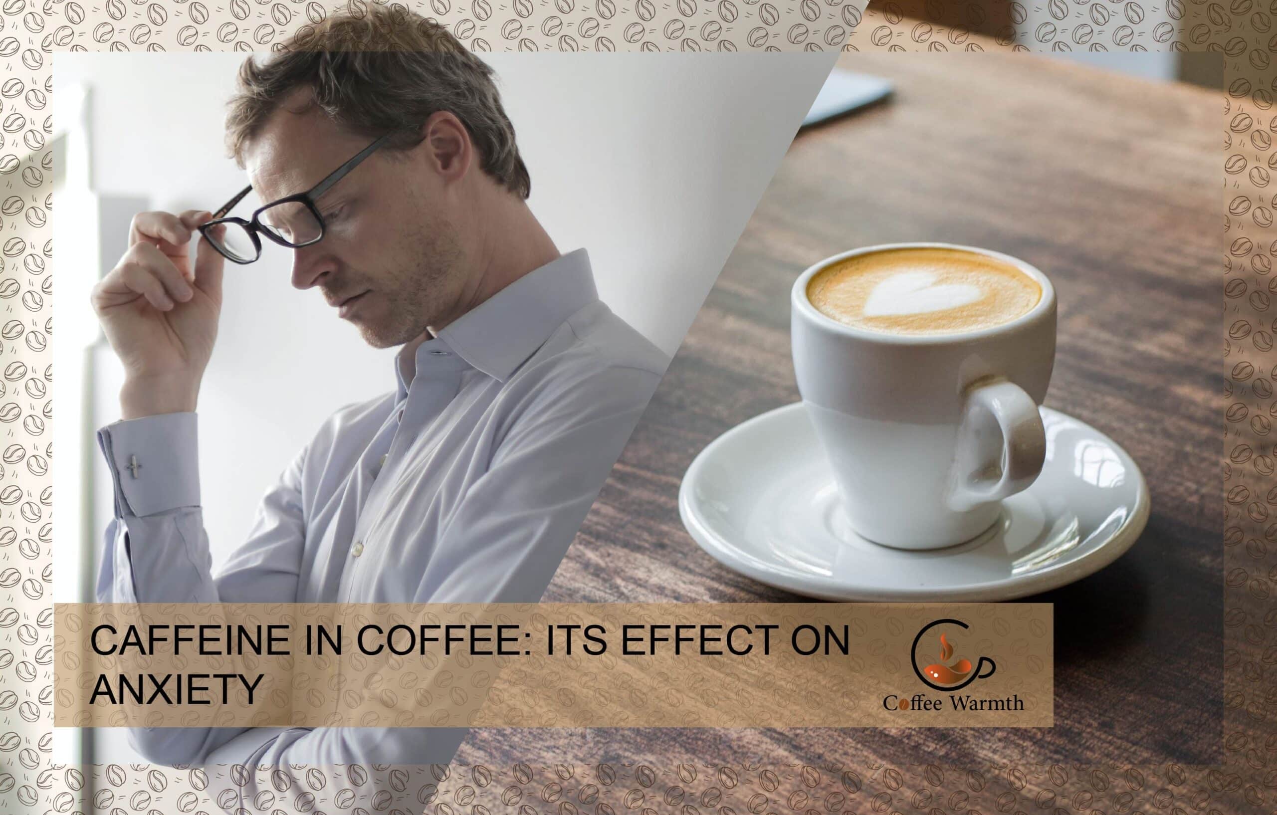 Effect of coffee on anxiety